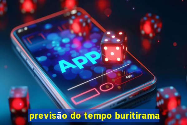 previsão do tempo buritirama