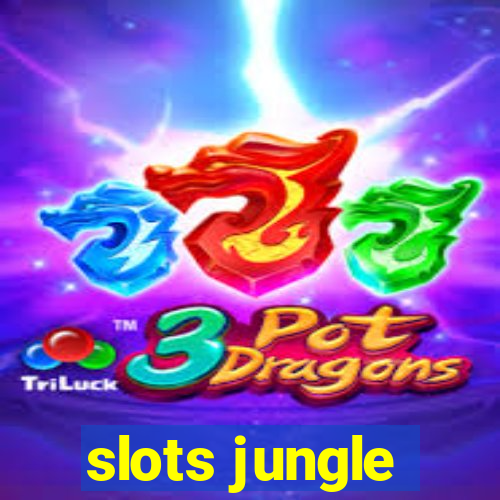 slots jungle