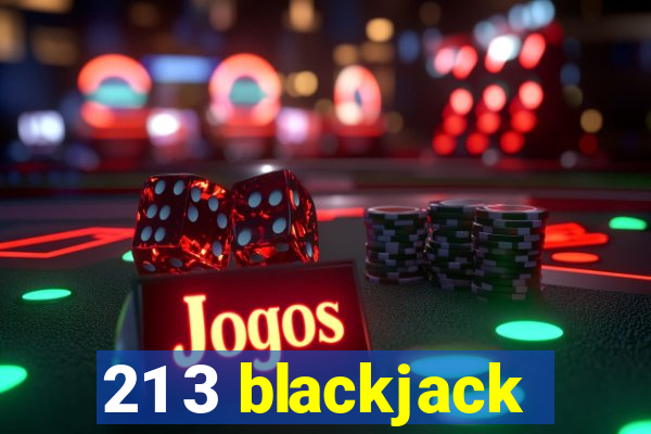 21 3 blackjack