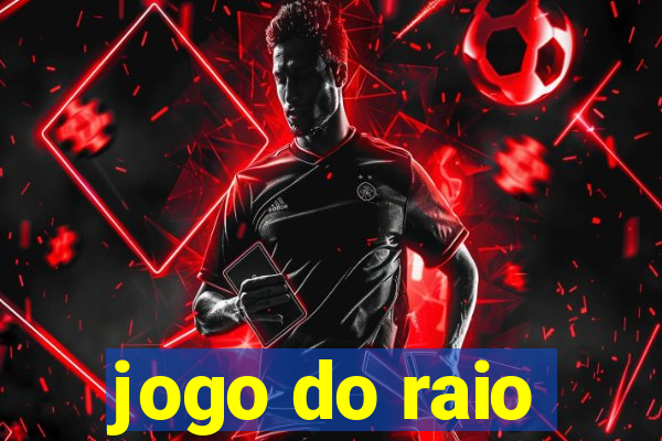 jogo do raio