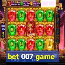 bet 007 game