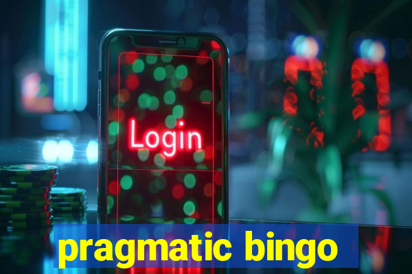 pragmatic bingo