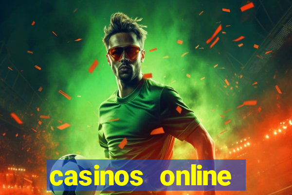 casinos online dinero real