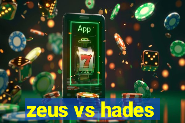 zeus vs hades