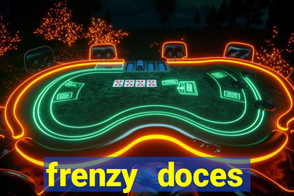 frenzy doces diamante miss?o