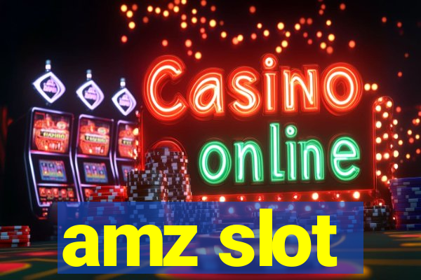 amz slot