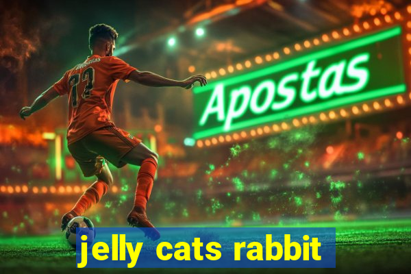 jelly cats rabbit