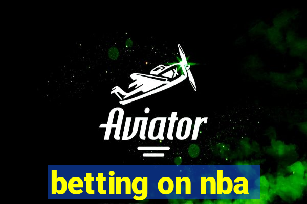 betting on nba