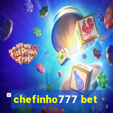 chefinho777 bet