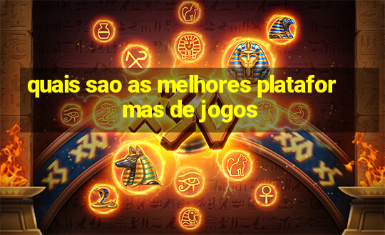 quais sao as melhores plataformas de jogos