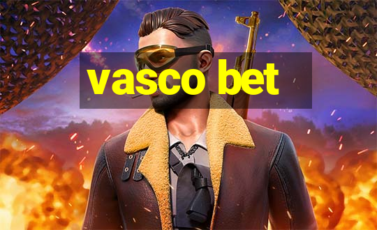 vasco bet