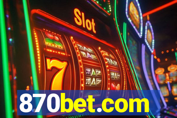 870bet.com