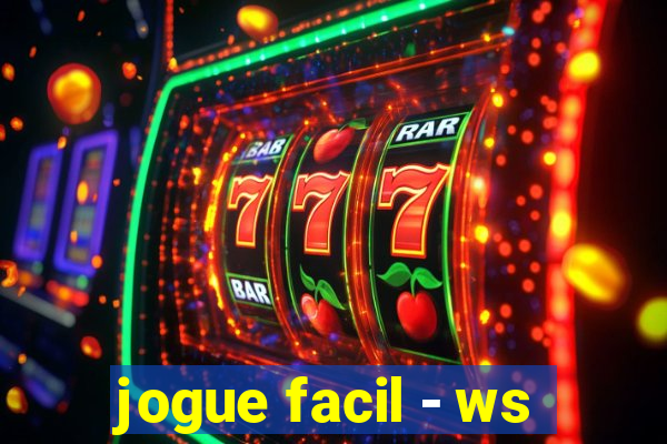 jogue facil - ws