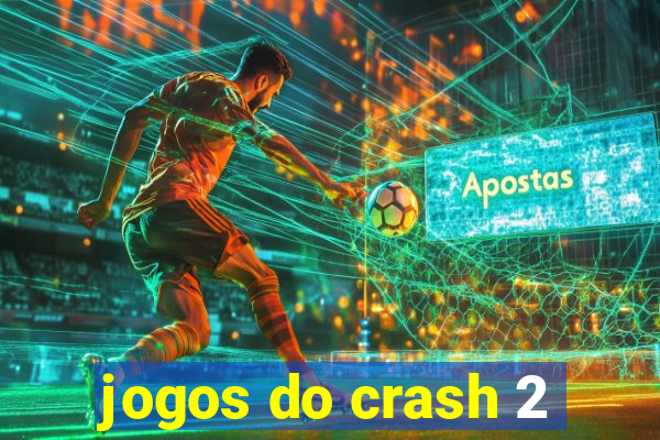 jogos do crash 2