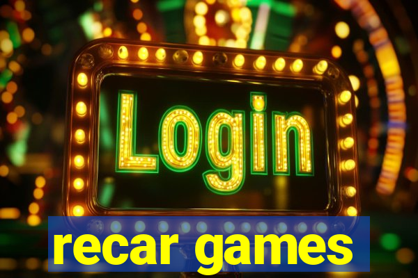 recar games