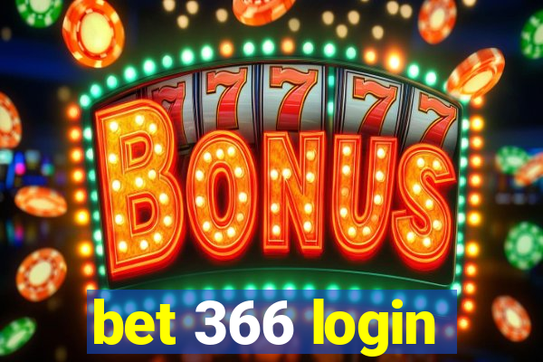 bet 366 login