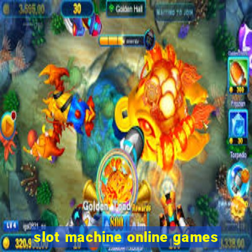 slot machine online games