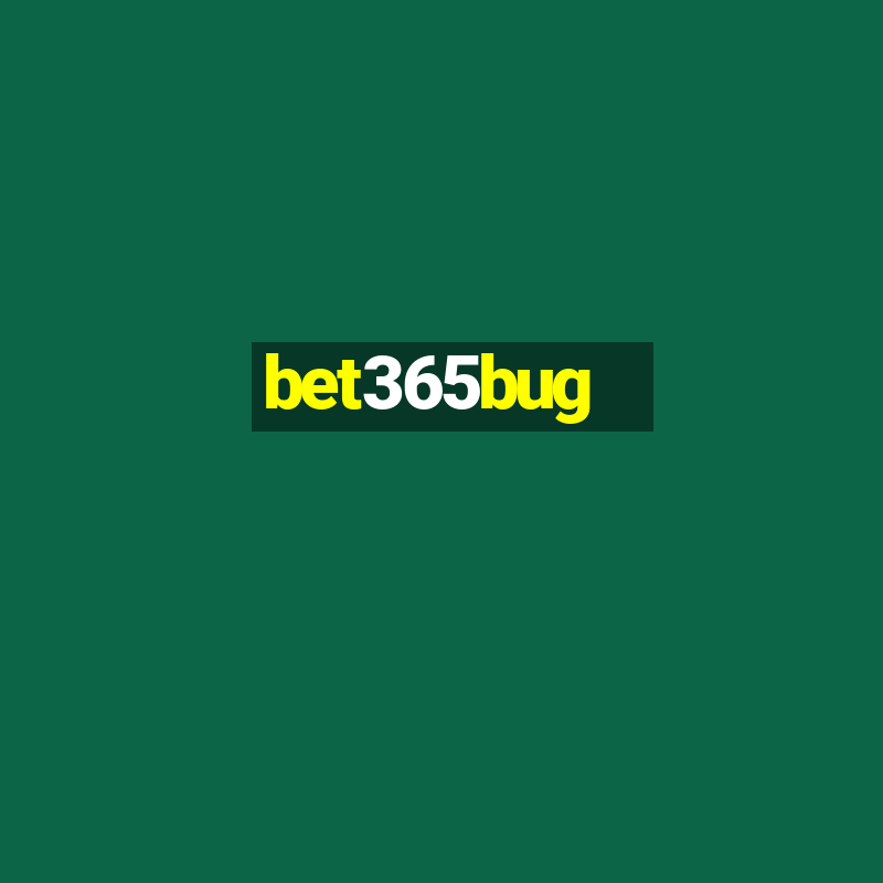 bet365bug