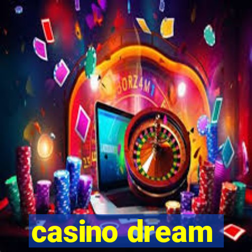 casino dream