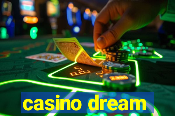 casino dream