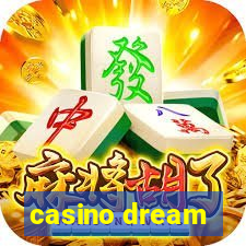 casino dream