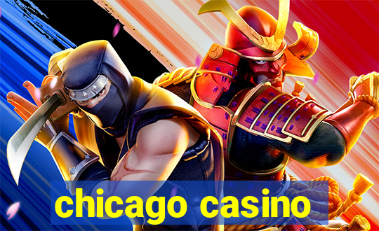 chicago casino