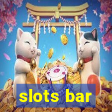 slots bar