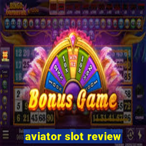 aviator slot review