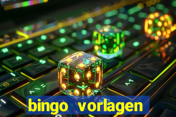 bingo vorlagen kostenlos erstellen