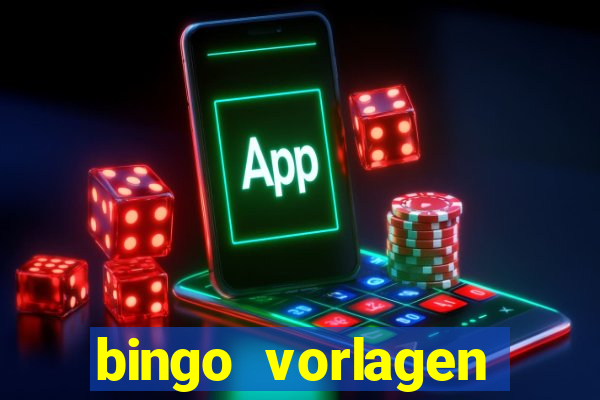 bingo vorlagen kostenlos erstellen