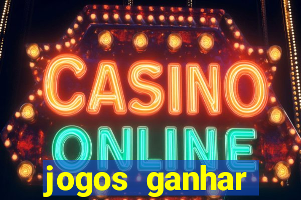 jogos ganhar dinheiro gratuito