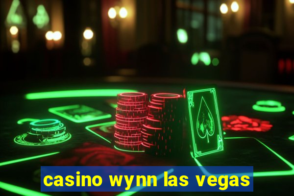 casino wynn las vegas