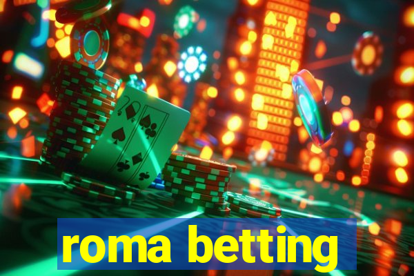 roma betting