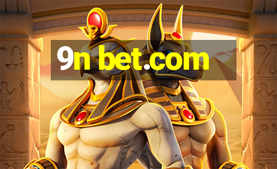 9n bet.com