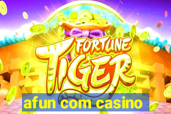 afun com casino