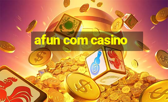 afun com casino