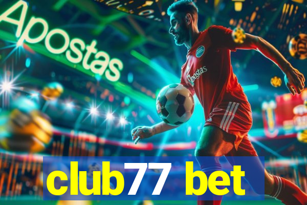 club77 bet