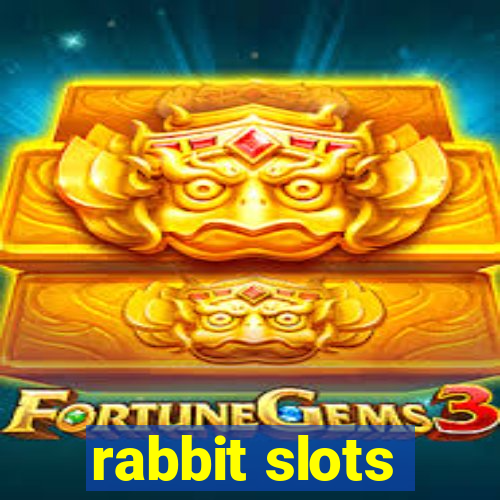 rabbit slots