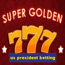 us president betting