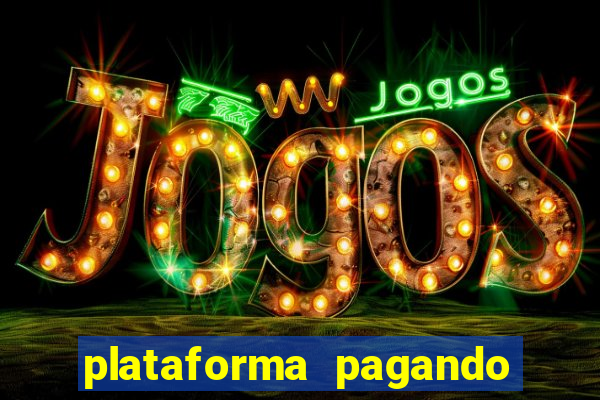 plataforma pagando no cadastro'slots