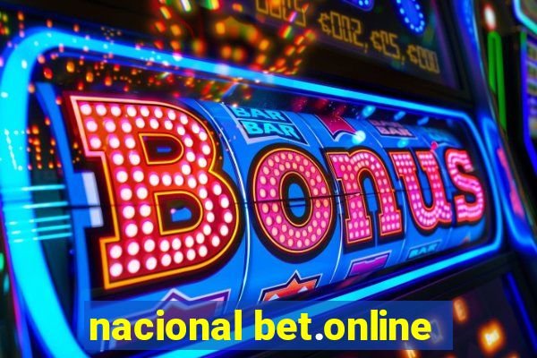 nacional bet.online