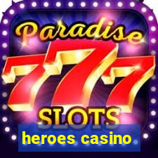 heroes casino