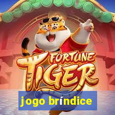 jogo bríndice