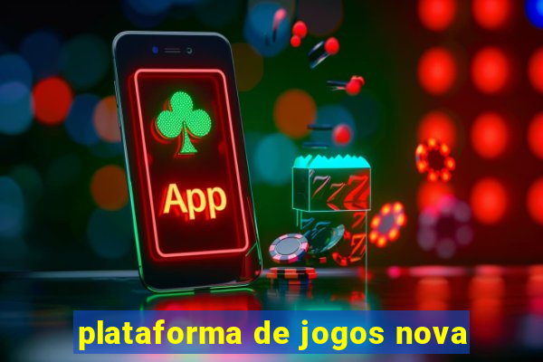 plataforma de jogos nova