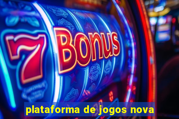 plataforma de jogos nova