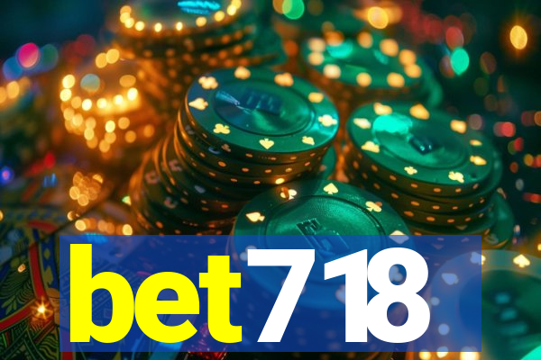 bet718