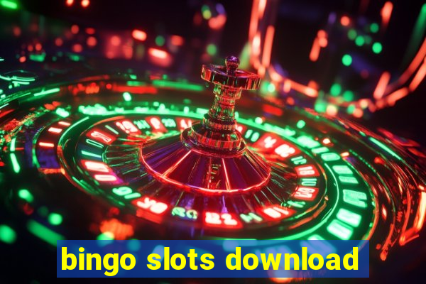 bingo slots download