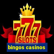 bingos casinos