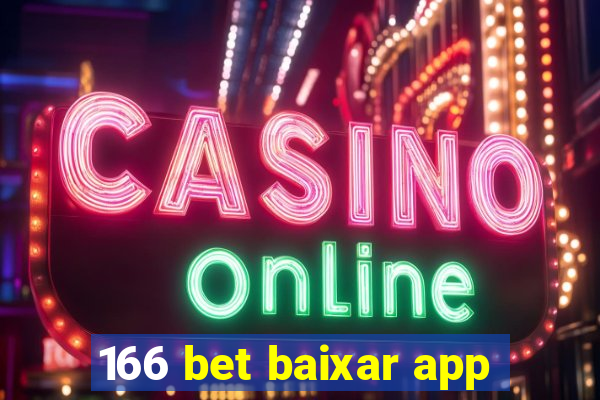 166 bet baixar app