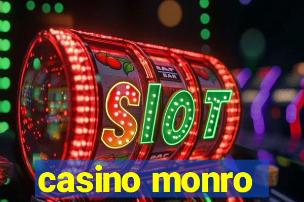 casino monro